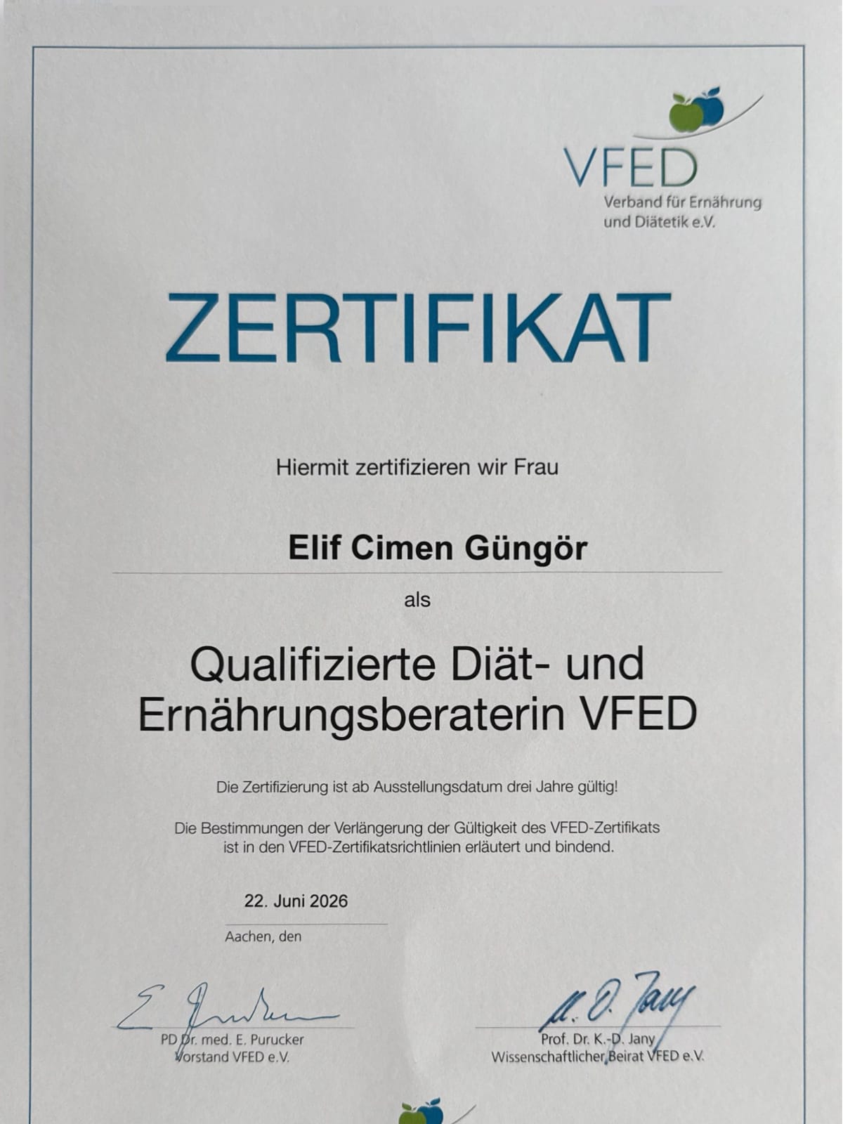 Zertifikat des Verbands für Ernährung und Diätetik (VFED) als Qualifizierte Diät- und Ernährungsberaterin VFED, Aachen, 22. Juni 2026.